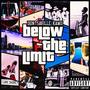 Below The Limit (Remastered) [Explicit]