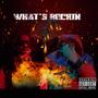 Whats Rockin ! (feat. ROCKOUTRAMBO) [Explicit]