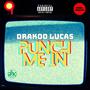 Punch Me In (Explicit)