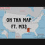 On Tha Map (feat. M33) [Explicit]