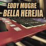 Bella herejía
