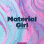 Material Girl (So Commercial)