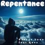 Repentance (feat. Ques) [Radio Edit]