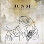 JUN M Vol. One