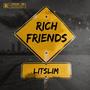 Rich friends (Explicit)