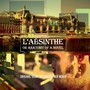 L'Absinthe or Anatomy of a Novel (Original Motion Picture Soundtrack)