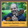 Gaspar Sanz: Españoleta, A Minor