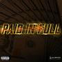 Paid In Full (Explicit)