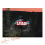 Savage (Explicit)