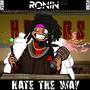 Hate The Way (Explicit)