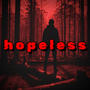 Hopeless (feat. Opachii)