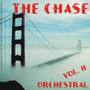 The Chase; Orchestral - Vol. 2