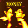 Money (Explicit)