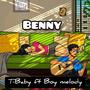 Benny (feat. Boy Melody)