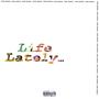 Life Lately... (Explicit)