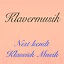 Klavermusik, Vol. 1: Mest Kendt Klassisk Musik