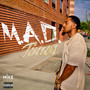 M.A.D. Times (Explicit)