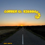 Correr el Riesgo