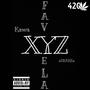 FAVELA XYZ (feat. xSNAKEx) [Explicit]