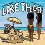 Like That (Explicit)