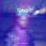 Tokyo (Explicit)