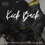 Kick Back (feat. Northeast Beast) [Explicit]