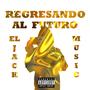 Regresando Al Futuro (Explicit)