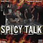 Spicy Talk (Explicit)