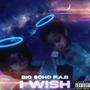 I WISH (Explicit)