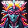 Crystal Visions