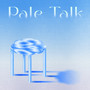 Pale Talk