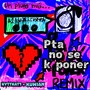 Pta No Se K Poner (Remix)