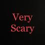 Very scary (Explicit)