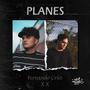 Planes (feat. X X)