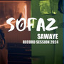 SAWAYE (Record Session)