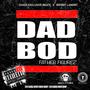 DAD BOD (feat. BRYANTLAMONT) [Explicit]