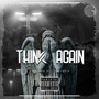 Think Again (Explicit)