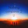 Nothing Compares 2 U