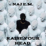 Raise Your Head