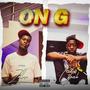 On G (feat. G–fresh) [Explicit]