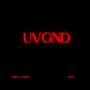 UVGND (feat. Yed) [Explicit]