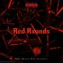 Red Rxunds (Explicit)