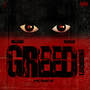 GREED (hebzucht) [Explicit]