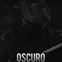 Oscuro (feat. Southdrama)