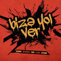 Bizə Yol Ver (Explicit)