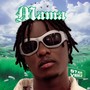 Mama (Explicit)