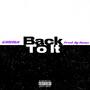 Back To It (Explicit)