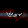 Visions (Explicit)