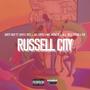 Russell City (feat. Shyst Diez, Jay Lopez, Mic Monster, Ju, Dell Feddi & Tee) [Explicit]