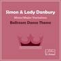 Simon & Lady Danbury